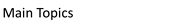 Main Topics